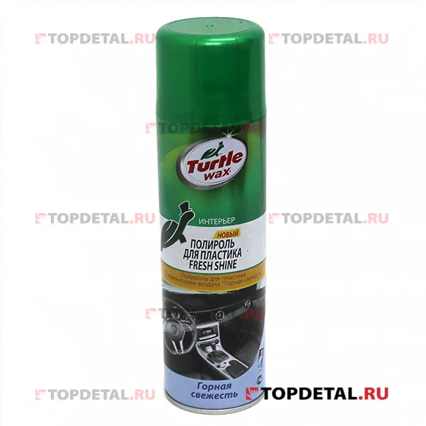 Полироль для пластика с освежителем воздуха (горная свеж.)Turtle Wax Fresh ShineOUTDOOR(53008)500 мл