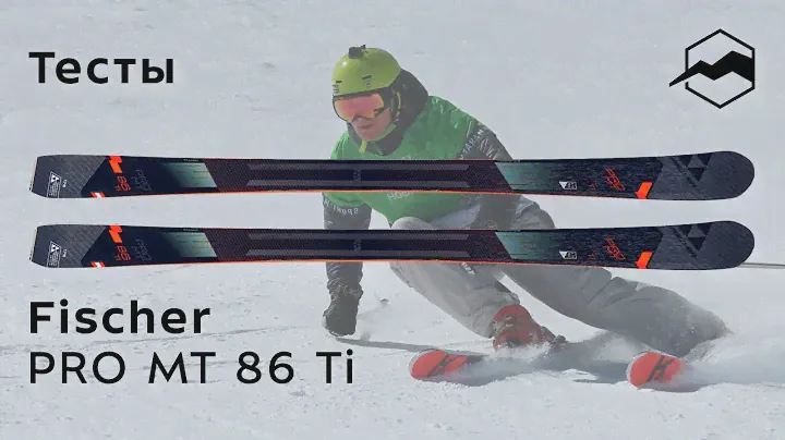 Fischer PRO MT 86 Ti 2018-2019. Тесты, отзывы
