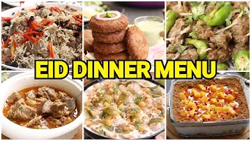 EID UL ADHA DINNER MENU by (YES I CAN COOK)